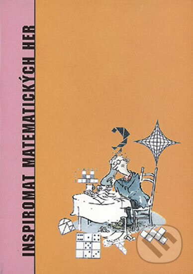 Kniha: Inspiromat matematických her 1 (Krejčová a Marta Volfová Eva). Pansofia, 1995
