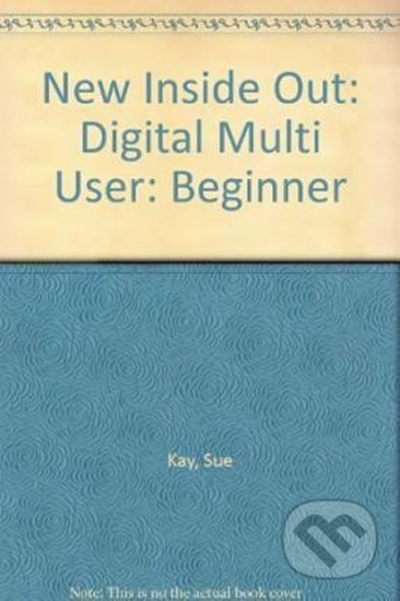 Kniha: New Inside Out Beginner: Digital Whiteboard Software - Multiple User (Sue Kay). Macmillan Readers, 2010