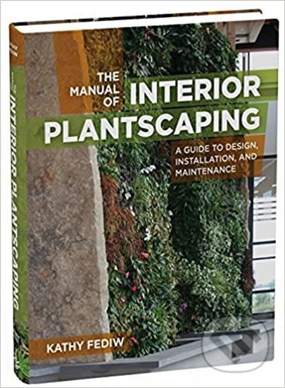 Kniha: Manual of Interior Plantscapin (Folio). Folio