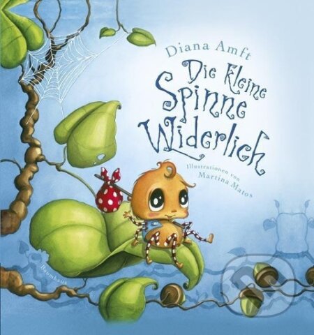 Kniha: Die kleine Spinne Widerlich (Diana Amft)