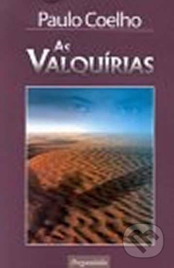 Kniha: As Valquíras (Paulo Coelho). 
