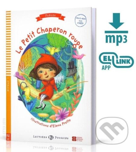 Kniha: Lectures ELI Poussins 1/A0: Le Petit Chaperon Rouge + Downloadable multimedia (Dominique Guillemant)