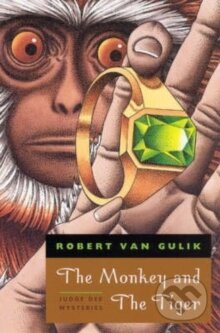 Kniha: The Monkey and the Tiger (Robert van Gulik)