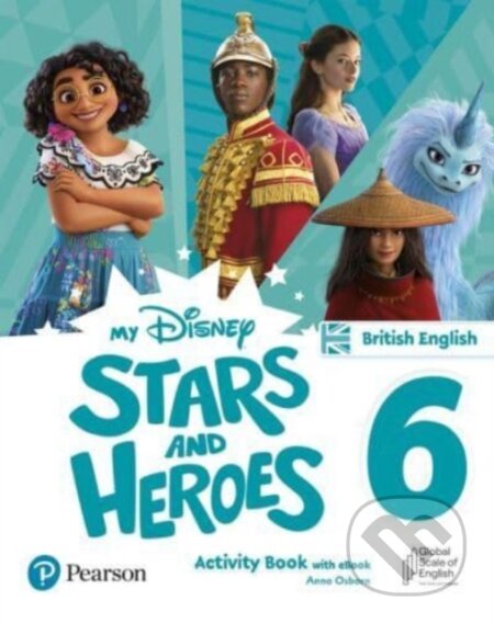 Kniha: My Disney Stars and Heroes British Edition Level 6 Activity Book with eBook (Hawys Morgan). Pearson, 2023