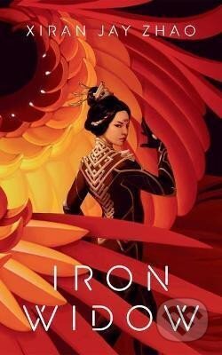 Kniha: Iron Widow (Jay Xiran Zhao). Oneworld Publications, 2021