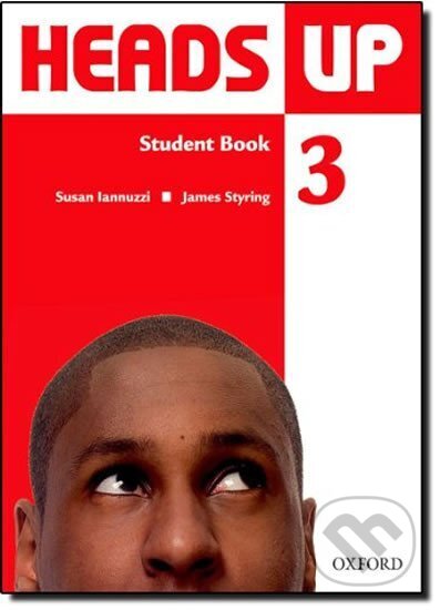 Kniha: Heads Up 3 Student´s Book + MultiRom Pack (Susan Iannuzzi). Oxford University Press, 2009