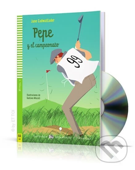 Kniha: Lecturas ELI Infantiles y Juveniles 4/A2: Pepe y el campeonato + Downloadable Multimedia (Jane Cadwallader). Eli, 2011