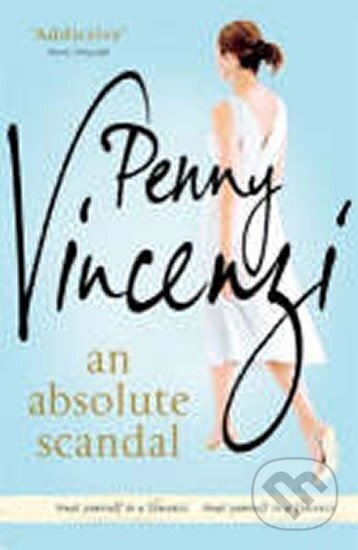 Kniha: Absolute Scandal (Penny Vincenzi)