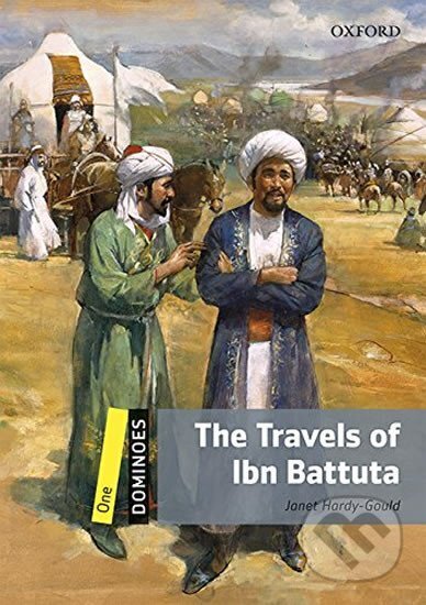 Kniha: Dominoes 1 The Travels of Ibn Battuta with Audio Mp3 Pack (2nd) (Janet Hardy-Gould). Oxford University Press, 2016