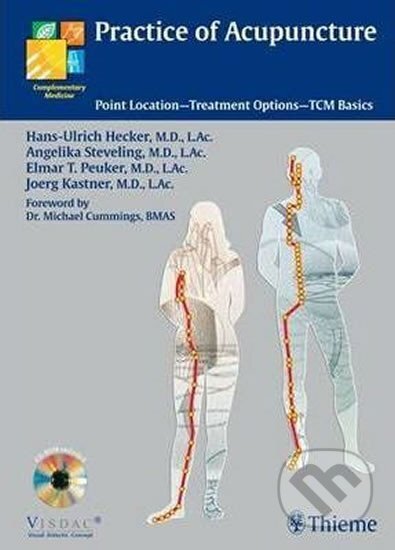 Kniha: Practice of Acupuncture : Point Location - Treatment Options - TCM Basics (autorů kolektiv). Folio, 2004