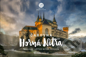 Čarovná Horná Nitra (Magical Upper Nitra Region) - kniha z kategorie Mapy a cestování