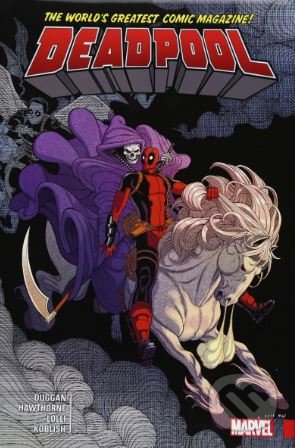 Deadpool (Volume 3) - Gerry Duggan, Mike Hawthorne (ilustrácie), Scott Koblish (ilustrácie), Marvel, 2018