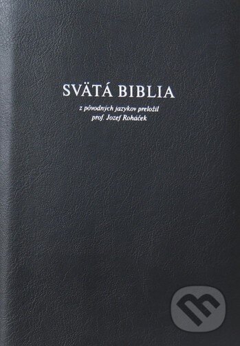 Svätá Biblia, Slovenská biblická spoločnosť, 2018
