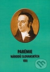 Parémie národů slovanských VIII - Kolektiv autorů, Ostravská univerzita, 2017