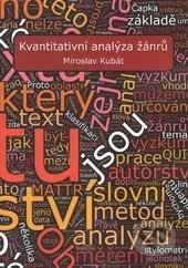 Kvantitativní analýza žánrů - Miroslav Kubát, Ostravská univerzita, 2017