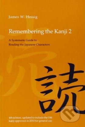 Remembering the Kanji 2 - James W. Heisig, Hawaii, 2012