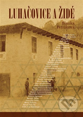 Kniha: Luhačovice a Židé (Blanka Petráková)