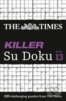 Kniha: The Times Killer Su Doku Book 13 (The Times Mind Games)