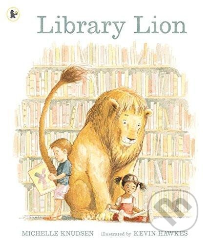Library Lion - Michelle Knudsen