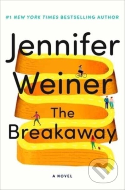 Kniha: Breakaway (Jennifer Weiner). Atria Books, 2023