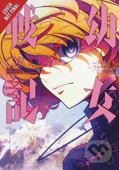 Kniha: The Saga of Tanya the Evil, Vol. 5 (manga) (Carlo Zen)