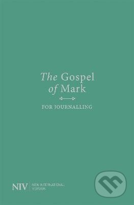 Kniha: NIV Gospel of Mark for Journalling (Version International New). John Murray, 2020