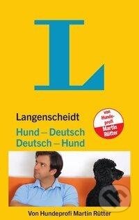 Kniha: Langenscheidt Hund - Deutsch / Deutsch - Hund (Martin Rütter). , 2009