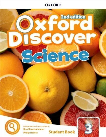 Kniha: Oxford Discover Science 3 Student Book with Online Practice, 2nd (Brad Bawtinheimer a Philip Haines). Oxford University Press, 2019