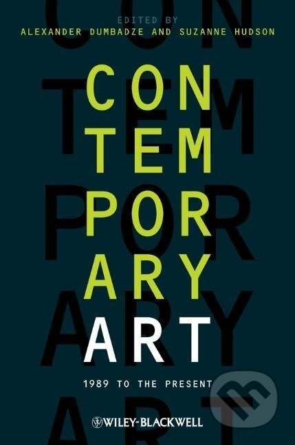 Kniha: Contemporary Art (Alexander Dumbadze). Wiley-Blackwell, 2018