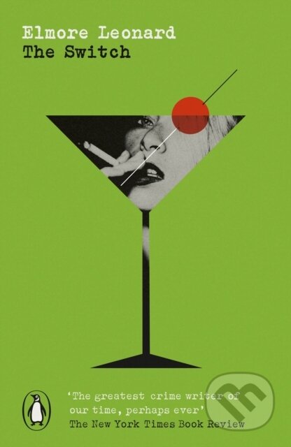 Kniha: The Switch (Elmore Leonard)