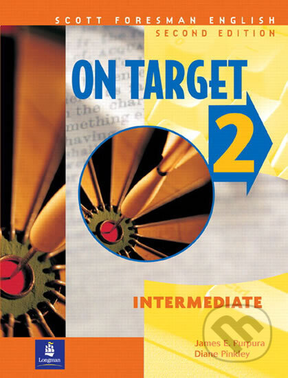 Kniha: On Target 2, Intermediate, Scott Foresman English (E. James Purpura). Pearson, 1999