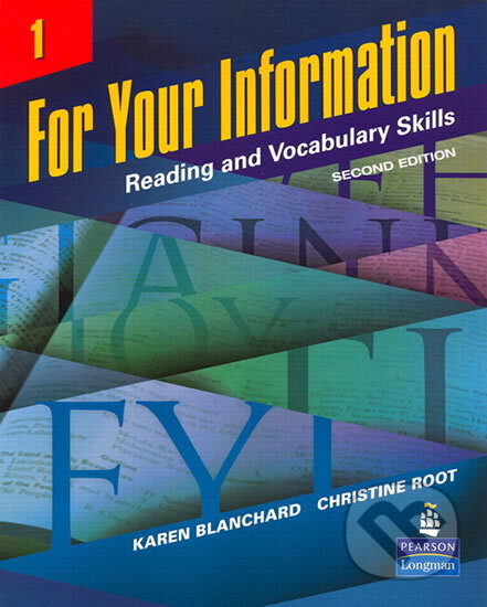 Kniha: For Your Information: Reading and Vocabulary Skills, DVD (Levels 1 and 2) (Karen Blanchard). Pearson, 2007