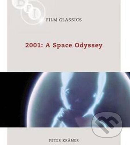 Kniha: 2001: A Space Odyssey (Peter Kramer). , 2010