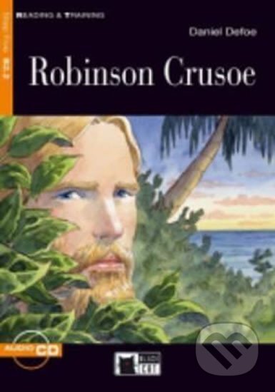 Kniha: Reading & Training Step 5 B2.2 Robinson Crusoe + CD (Daniel Defoe)