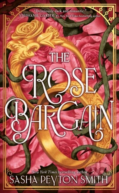 The Rose Bargain - Sasha Peyton Smith - kniha z kategorie Beletrie pro děti