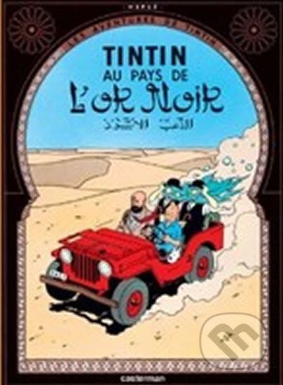 Kniha: Les Aventures de Tintin 15: Tintin au pays de L´or Noir (Hergé)