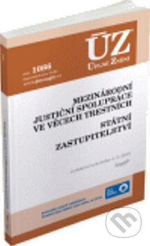 Kniha: ÚZ 1086 Mezinárodní justiční spolupráce ve věcech trestních (Sagit). Sagit, 2015
