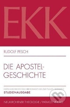 Kniha: Die Apostelgeschichte (Rudolf Pesch). Pathmos, 2023