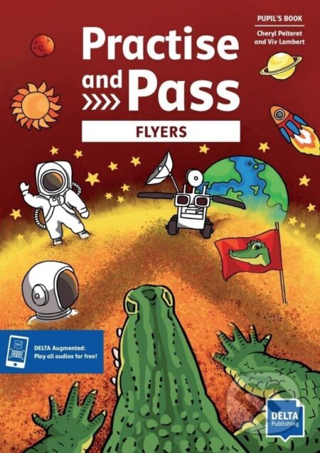 Kniha: Practise and Pass Flyers - Student´s Book + MP3 allango.net (Cheryl Pelteret a Viv Lambert). Klett