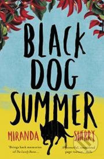 Kniha: Black Dog Summer (Miranda Sherry). Head of Zeus, 2015