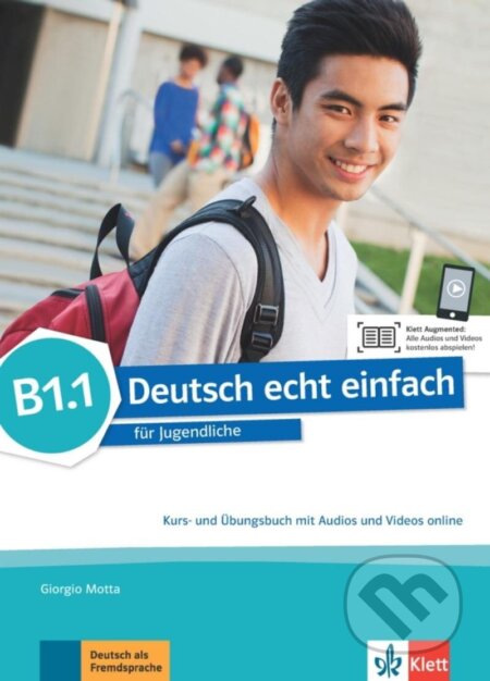 Kniha: Deutsch echt einfach! B1.1 - Kursbuch/Übungsbuch + MP3 allango.net (Giorgio Motta). Klett, 2018