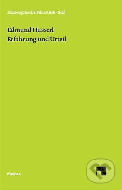 Kniha: Erfahrung und Urteil (Edmund Husserl). , 1999