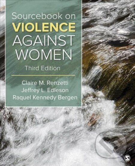 Kniha: Sourcebook on Violence Against Women (Claire M Renzetti). Sage Publications, 2017