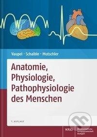 Kniha: Anatomie, Physiologie, Pathophysiologie des Menschen (Peter Vaupel). Wissenschaftliche, 2015