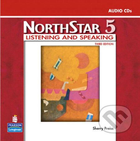 Kniha: NorthStar, Listening and Speaking 5, Audio CDs (2) (Sherry Preiss). Pearson, 2008