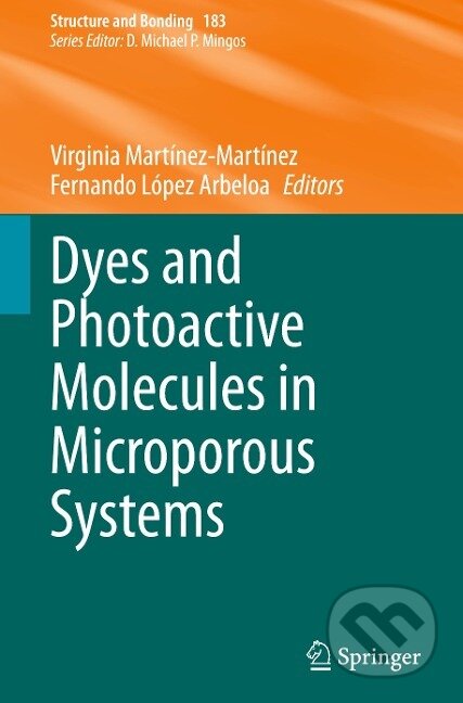 Kniha: Dyes and Photoactive Molecules in Microporous Systems (Fernando López Arbeloa). Springer International Publishing, 2020