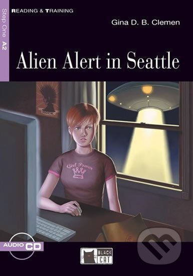 Kniha: Alien Alert In Seattle + CD (Black Cat). Black Cat, 2012