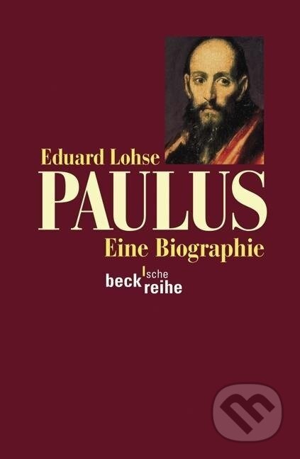 Kniha: Paulus (Eduard Lohse). C. H. Beck, 2009
