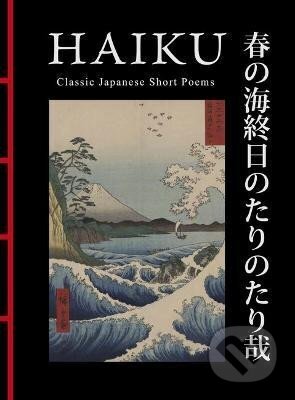 Haiku: Classic Japanese Short Poems - Hart Larrabee