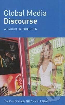 Kniha: Global Media Discourse (David Machin)